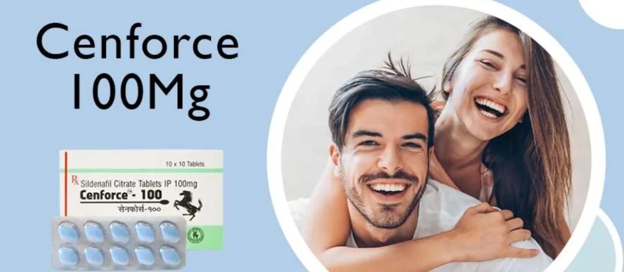 Buy Cenforce 100Mg Tablets Online Your Comprehensive Guide